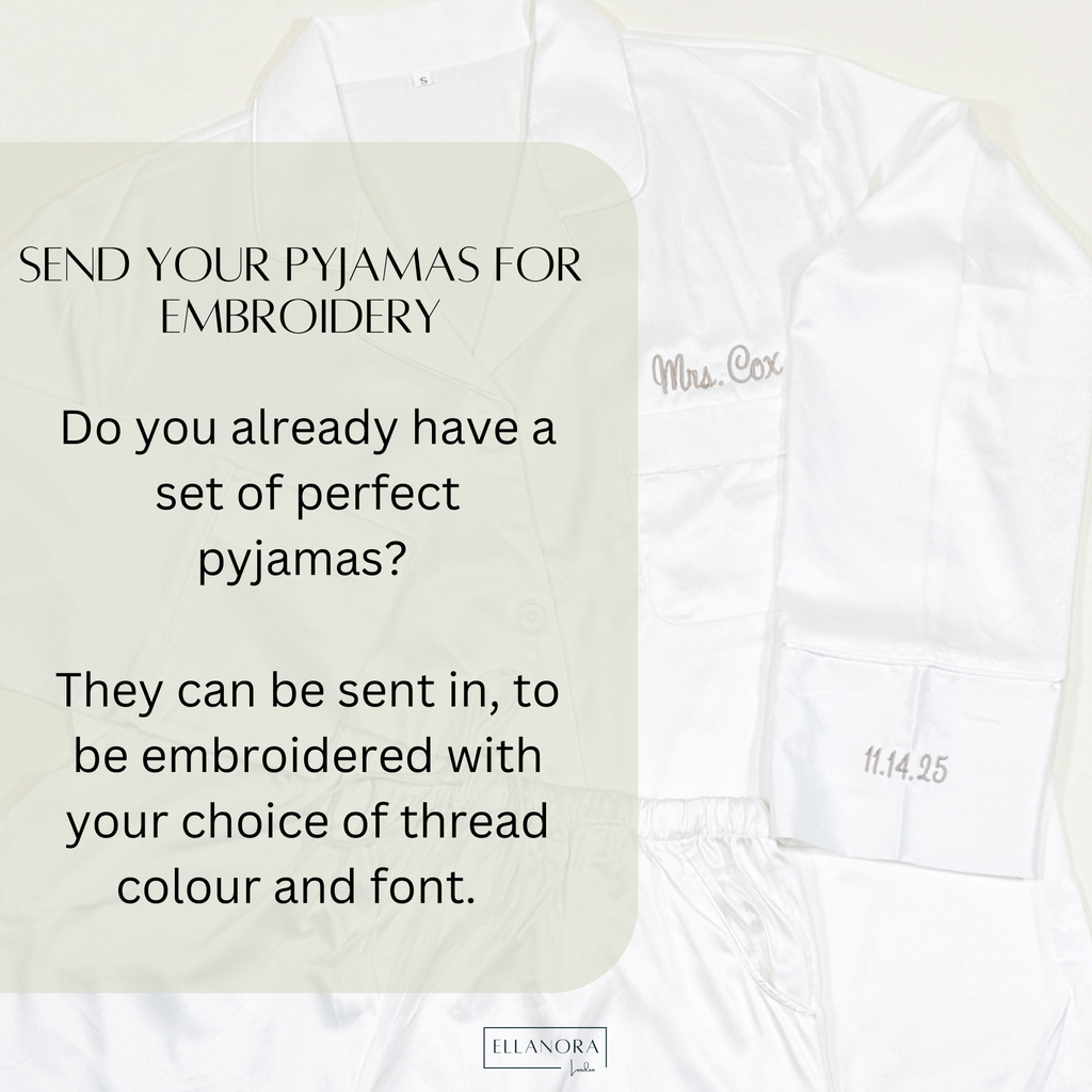 Send Your Own Pyjamas for Personalised Embroidery